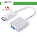 Cáp chuyển đổi displayport sang VGA chính hãng Ugreen 20406